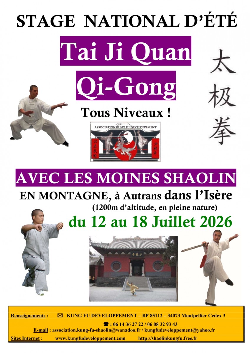 Stage exceptionnel de Taï Chi avec les Moines Shaolin